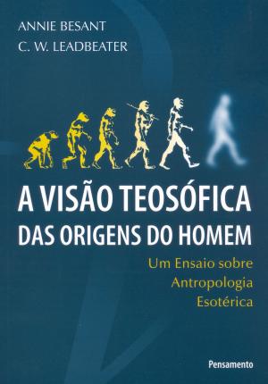Book cover of A Visão Teosófica das Origens do Homem