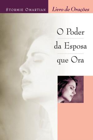 Cover of the book O poder da esposa que ora by 