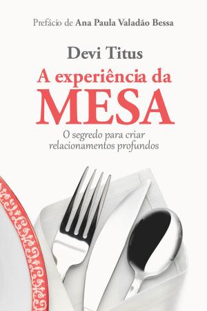 Book cover of A experiência da mesa