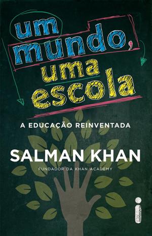 Cover of the book Um mundo, uma escola by Lauren Oliver