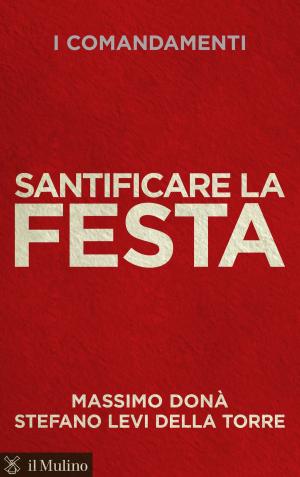 Book cover of Santificare la Festa