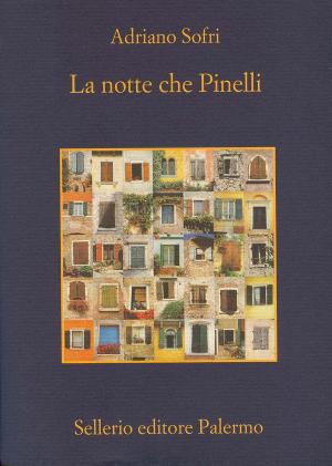 Cover of the book La notte che Pinelli by Alicia Giménez-Bartlett