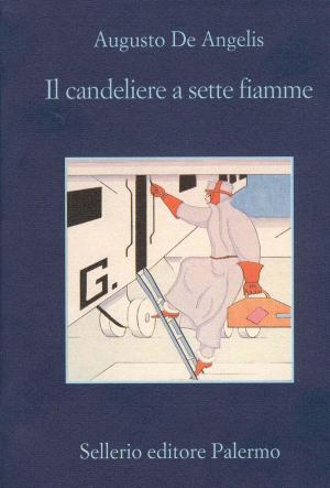 Cover of the book Il candeliere a sette fiamme by Gian Carlo Fusco, Beppe Benvenuto