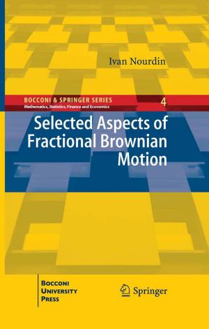 Cover of the book Selected Aspects of Fractional Brownian Motion by Pasquale Paolantonio, Clarisse Dromain