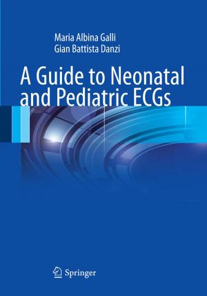 Cover of the book A Guide to Neonatal and Pediatric ECGs by Vincenzo Vullo, Francesco Vivio