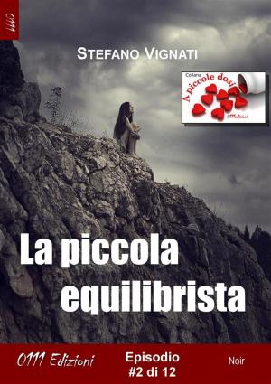 Book cover of La piccola equilibrista #2