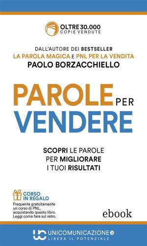Cover of the book Parole per vendere by Antonella Rizzuto, Alessio Roberti