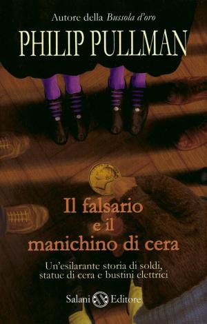 Cover of the book Il falsario e il manichino di cera by Adam Blade