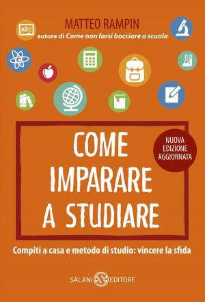 Cover of the book Come imparare a studiare by Patrizia di Carrobio