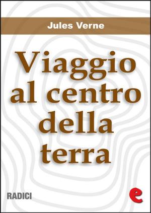 Book cover of Viaggio al Centro della Terra