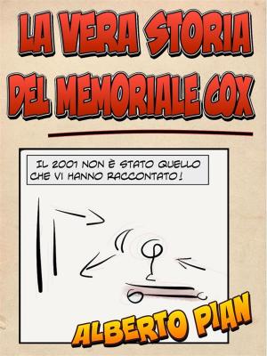 Cover of the book La vera storia del Memoriale Cox by Michel Weatherall