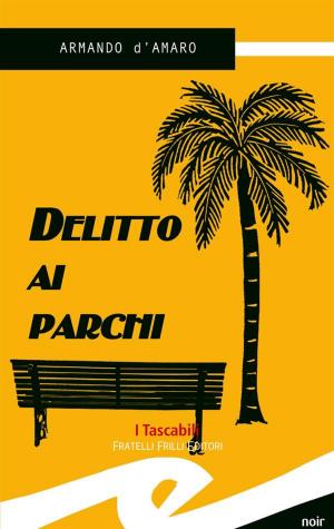 Book cover of Delitto ai parchi