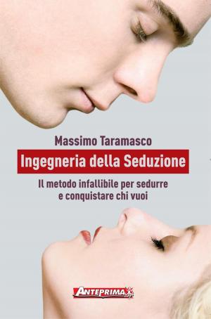 Cover of the book Ingegneria della Seduzione by Maria Caterina Capurro