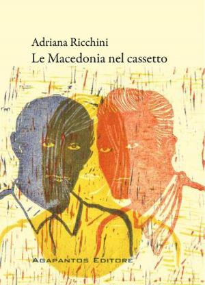 Cover of the book Le macedonia nel cassetto by Rita Francese