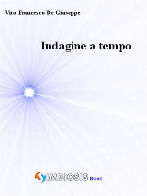 Cover of the book Indagine a tempo by William J. Caunitz