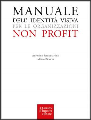 Cover of the book Manuale dell’identità visiva by Roberto Provana, Carlo Bruschieri