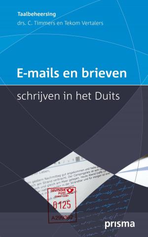 Cover of the book E-mails en brieven schrijven in het Duits by Mirjam Mous
