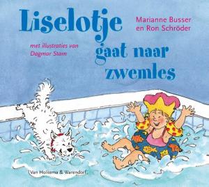 Cover of the book Liselotje gaat naar zwemles by S. van Kinderen, B.P. van den Bunt, D. van Well-Stam
