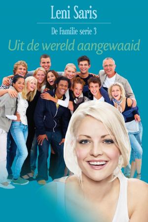 Cover of the book Uit de wereld aangewaaid by Margreet Crispijn, Reina Crispijn