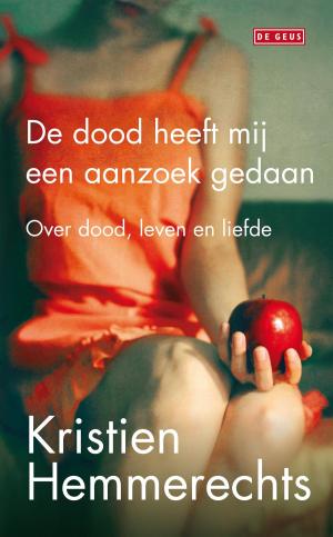 Cover of the book Dood heeft mij een aanzoek gedaan by Mirjam van Hengel