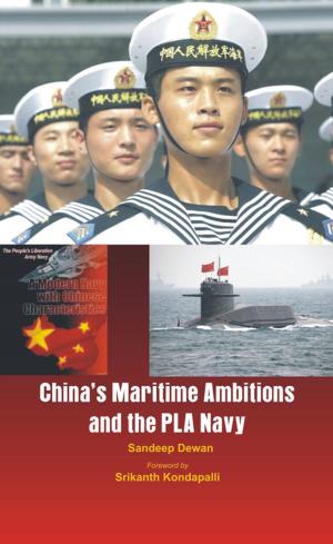 Cover of the book China's Maritime Ambitions and the PLA Navy by Claude Arpi