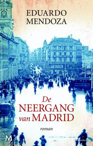 Cover of the book De neergang van Madrid by Roald Dahl