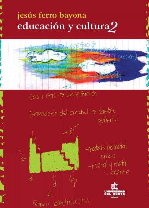 Cover of the book Educación y Cultura Parte II by Ricardo Sandoval Barros