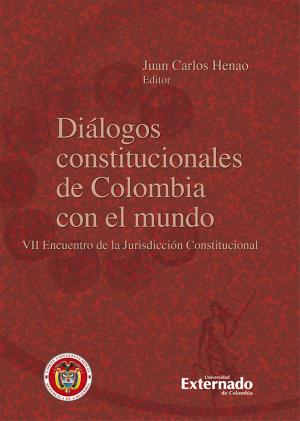 Cover of Diálogos constitucionales de Colombia con el mundo