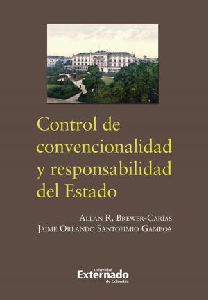 Cover of the book Control de convencionalidad y responsabilidad del estado by Marina Gascón Abellán