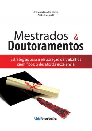 Cover of the book Mestrados e Doutoramentos by Patrícia Branco