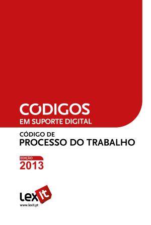 Cover of the book Código de Processo do Trabalho 2013 by Lexit