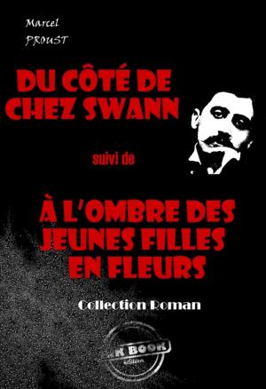 Cover of the book Du côté de chez Swann (suivi de À l'ombre des jeunes filles en fleurs) by Louis Pergaud