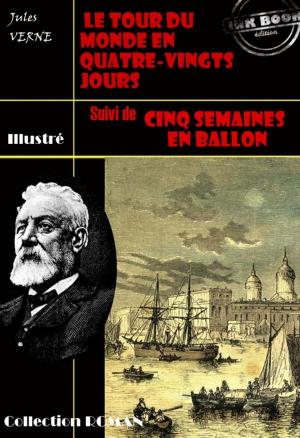 Cover of the book Le tour du monde en quatre-vingt jours (suivi de Cinq semaines en ballon) by Friedrich Engels, Karl Marx