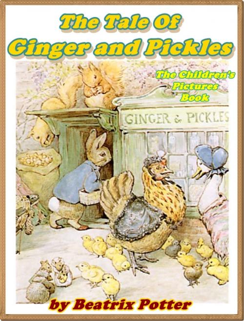 Cover of the book The Tale of Ginger and Pickles by Beatrix Potter, iSe Classic House