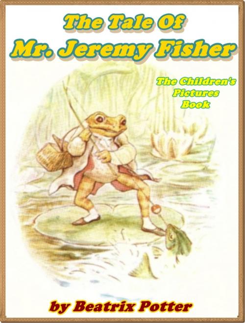 Cover of the book The Tale of Mr. Jeremy Fisher by Beatrix Potter, iSe Classic House