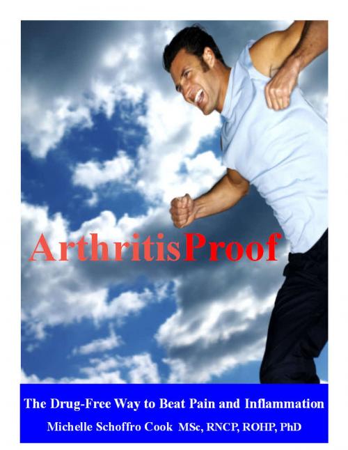 Cover of the book Arthritis-Proof by Michelle Schoffro Cook, Michelle Schoffro Cook