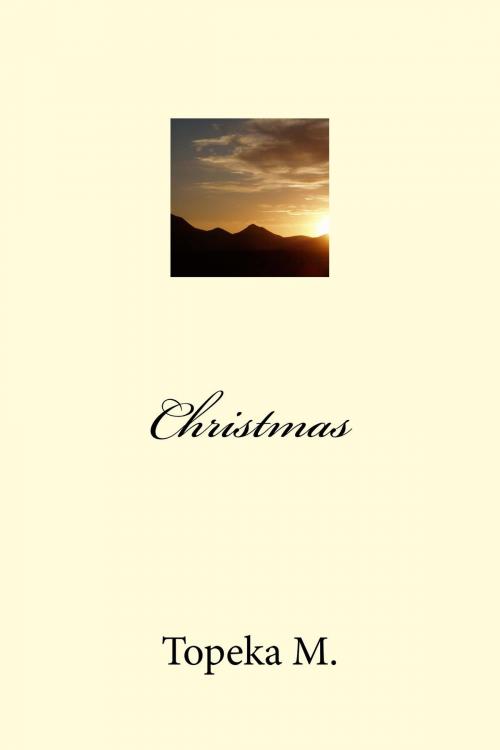 Cover of the book Christmas by Topeka M., db advertising
