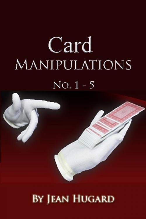 Cover of the book Card Manipulations No. 1 - 5 by Jean Hugard, Grasshopper books