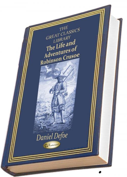 Cover of the book The Life and Adventures of Robinson Crusoe by Daniel Defoe, Revenant