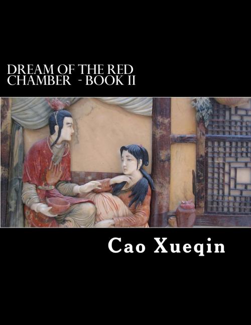 Cover of the book Dream of the Red Chamber by Cao Xueqin, Herne Ridge Ltd.