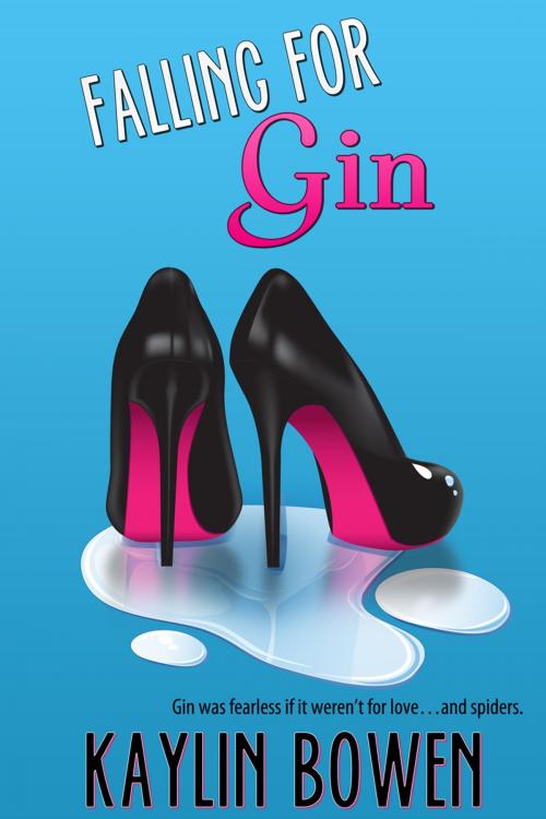 Cover of the book Falling For Gin by Kaylin Bowen, Kaylin Bowen