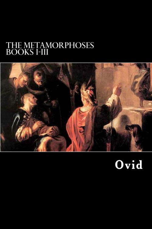 Cover of the book The Metamorphoses by Ovid, Herne Ridge Ltd.