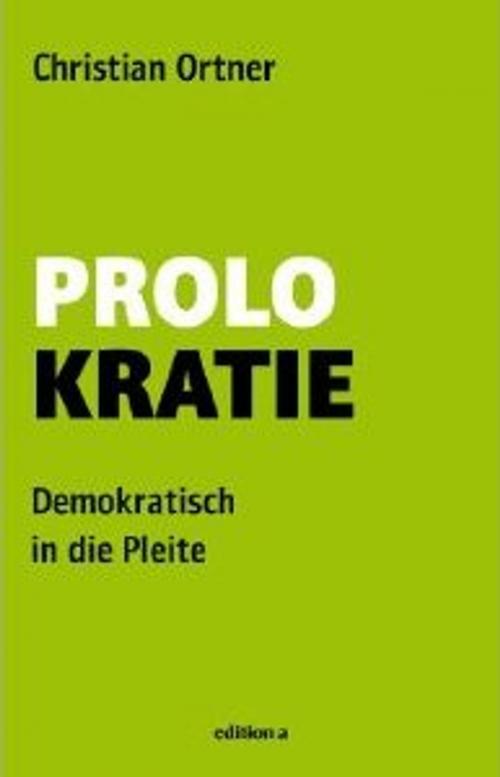 Cover of the book Prolokratie by Christian Ortner, edition a