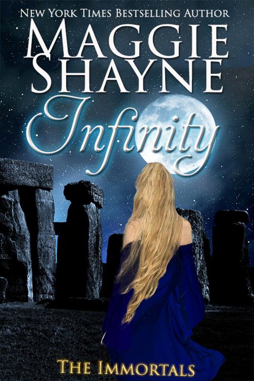 Cover of the book Infinity by Maggie Shayne, Maggie Shayne