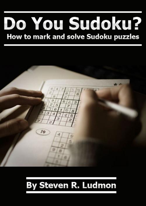 Cover of the book Do You Sudoku? by Steven Ludmon, Ludmon Software Consulting
