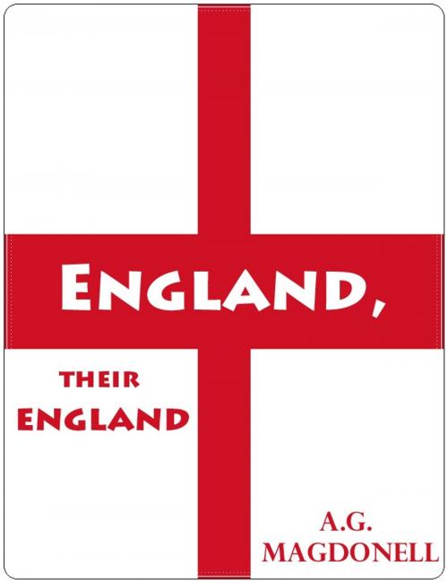 Cover of the book England, Their England: Classic British Novel by A.G. Macdonell, WestPub