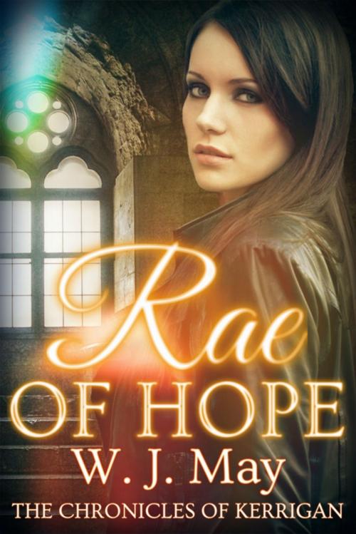 Cover of the book Rae of Hope by W.J. May, WJ May