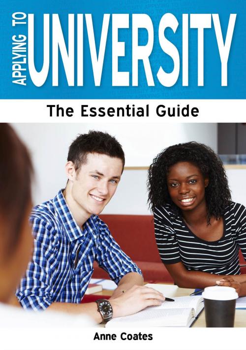 Cover of the book Applying to University: The Essential Guide by Anne Coates, Need2Know Books