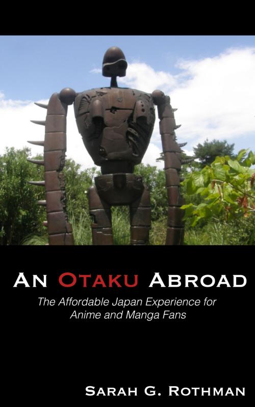 Cover of the book An Otaku Abroad by Sarah Rothmam, Rozfire