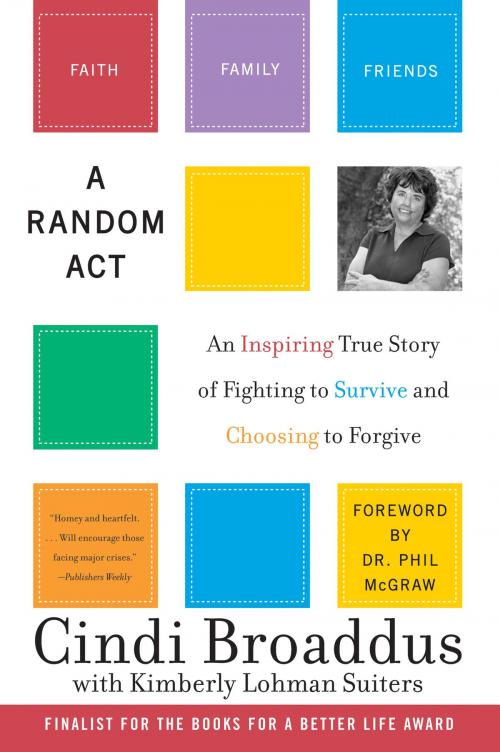 Cover of the book A Random Act by Cindi Broaddus, Kimberly Lohman Suiters, William Morrow Paperbacks
